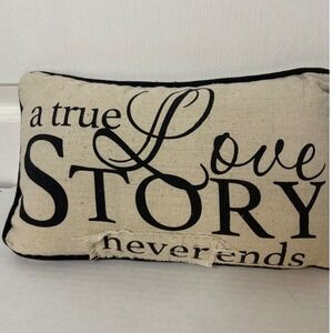 Decorative Throw Pillow A‎ True Love Story Never Ends Farmhouse Accent Decor